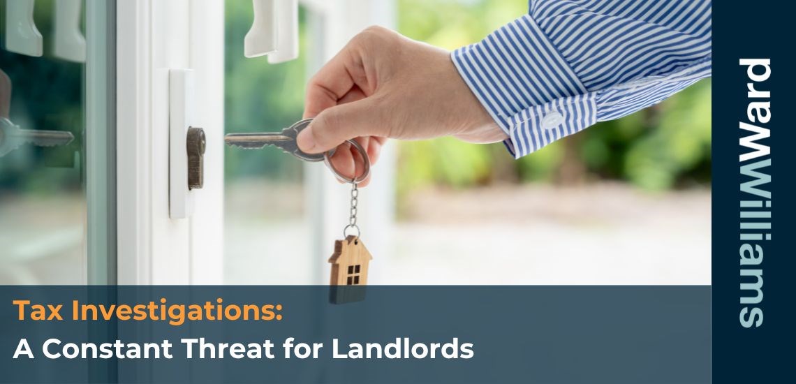 Tax Investigations: A Constant Threat for Landlords