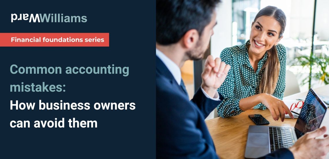 Common accounting mistakes: How business owners can avoid them