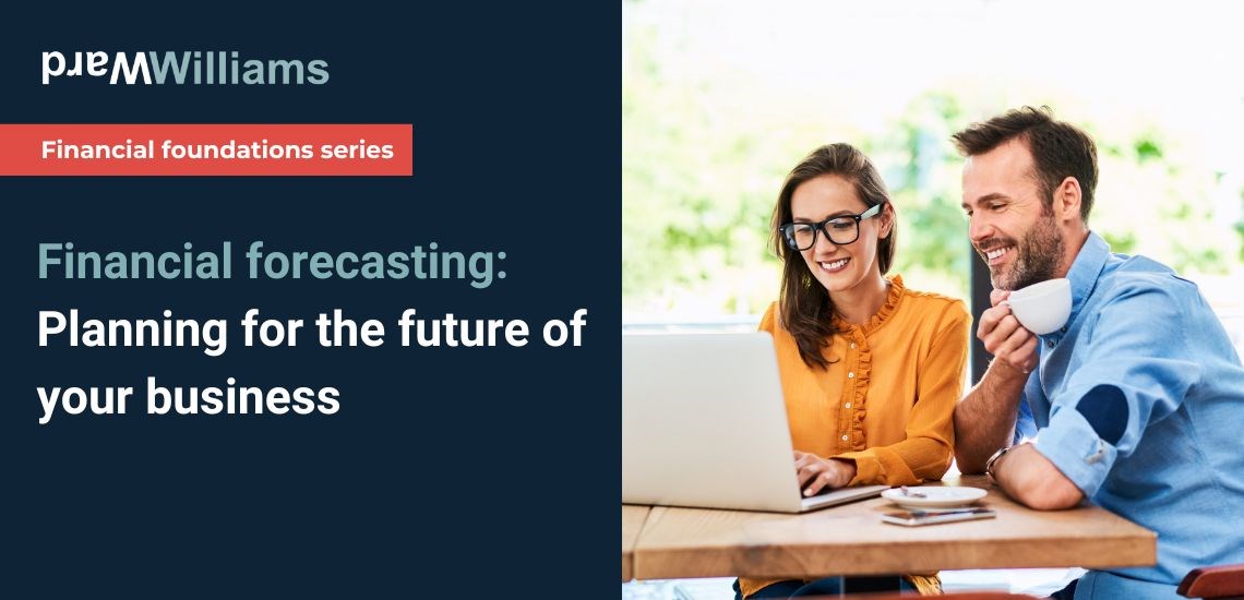 Financial forecasting: Planning for the future of your business