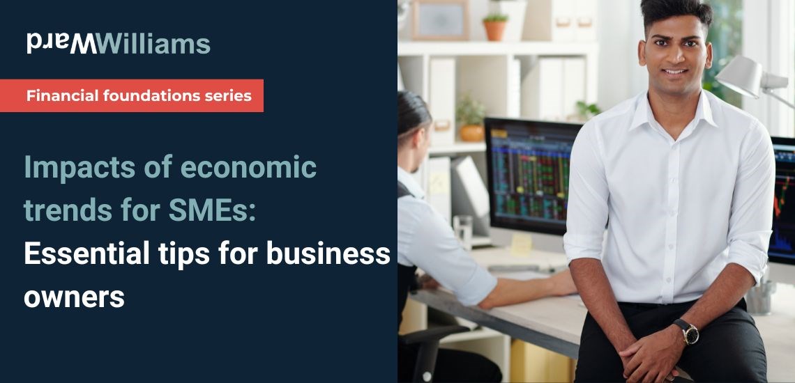 Impacts of economic trends for SMEs: Essential tips for business owners
