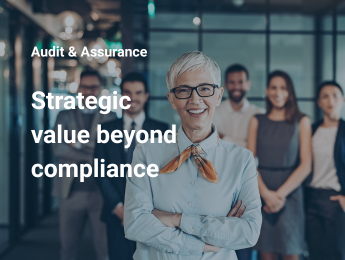Audit & Assurance - strategic value beyond compliance 