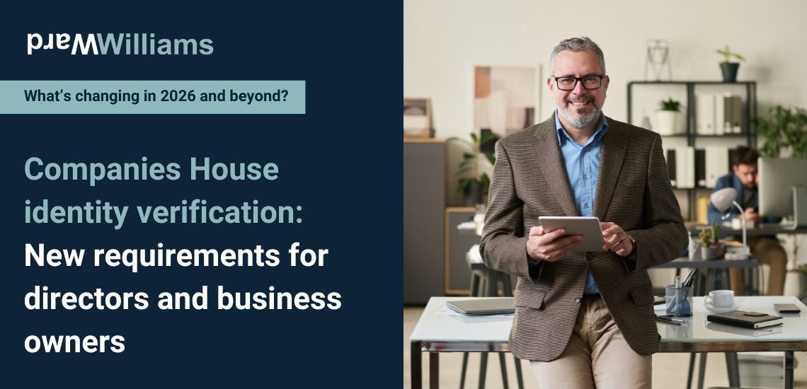 Companies House identity verification: New requirements for directors and business owners