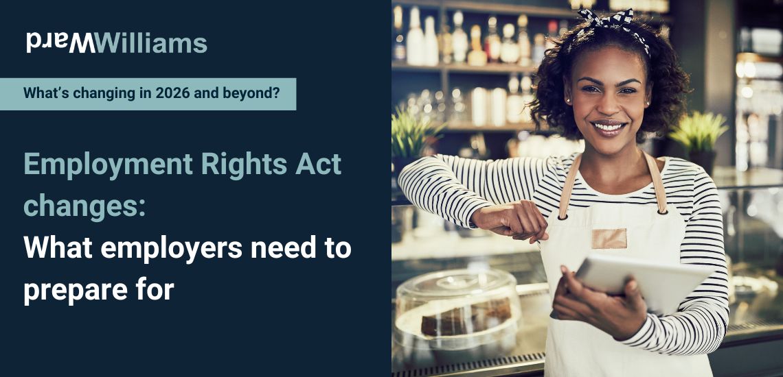 Employment Rights Act changes: What employers need to prepare for