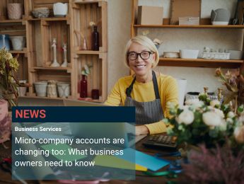 Micro-company accounts are changing too: What business owners need to know